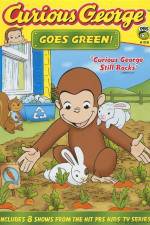 Watch Curious George Goes Green Putlocker