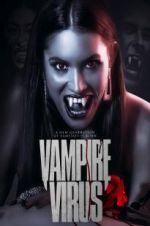 Watch Vampire Virus Putlocker