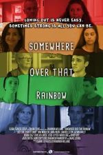 Watch Somewhere Over That Rainbow Putlocker