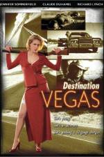 Watch Destination Vegas Putlocker