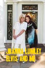 Watch Joanna Lumley: Elvis and Me Putlocker