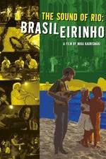 Watch Brasileirinho - Grandes Encontros do Choro Putlocker