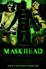 Watch Maskhead Putlocker