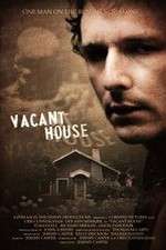Watch Vacant House Putlocker