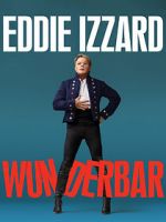 Watch Eddie Izzard: Wunderbar (TV Special 2022) Putlocker
