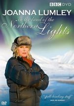 Watch Joanna Lumley in the Land of the Northern Lights Putlocker