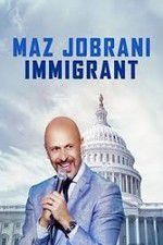 Watch Maz Jobrani: Immigrant Putlocker