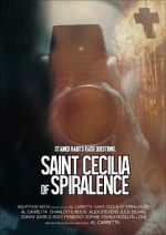 Watch Saint Cecilia of Spiralence Putlocker