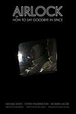 Watch Airlock or How to Say Goodbye in Space Putlocker