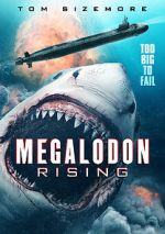 Watch Megalodon Rising Putlocker