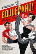 Watch Boulevard! A Hollywood Story Putlocker