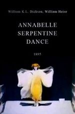 Watch Serpentine Dance by Annabelle Putlocker