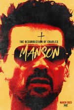 Watch The Resurrection of Charles Manson Putlocker