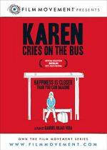 Watch Karen Cries on the Bus Putlocker