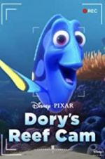 Watch Dory\'s Reef Cam Putlocker