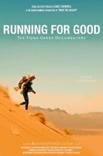 Watch Running for Good: The Fiona Oakes Documentary Putlocker