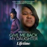 Watch Give Me Back My Daughter Putlocker