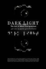 Watch Dark Light: The Art of Blind Photographers Putlocker