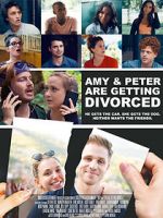 Watch Amy and Peter Are Getting Divorced Putlocker