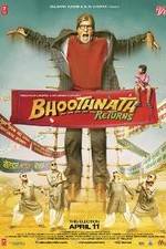 Watch Bhoothnath Returns Putlocker