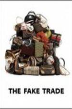 Watch The Fake Trade Putlocker