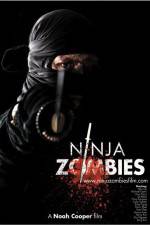 Watch Ninja Zombies Putlocker