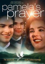 Watch Pamela\'s Prayer Putlocker