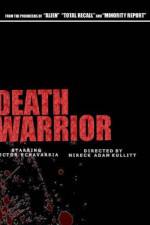 Watch Death Warrior Putlocker