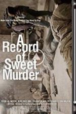 Watch A Record of Sweet Murderer Putlocker