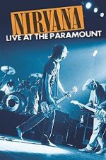 Watch Nirvana: Live at the Paramount Putlocker