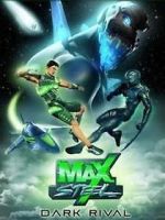 Watch Max Steel: Dark Rival Movie2k