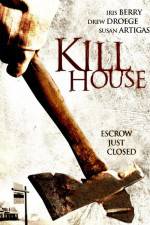 Watch Kill House Putlocker