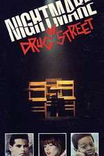Watch A Nightmare on Drug Street Putlocker