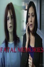 Watch Fatal Memories Putlocker