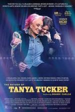 Watch The Return of Tanya Tucker: Featuring Brandi Carlile Putlocker