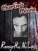 Watch Charlie\'s Movie Putlocker