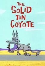 The Solid Tin Coyote (Short 1966) putlocker