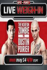 Watch UFC On Fuel Korean Zombie vs Poirier Weigh-Ins Putlocker
