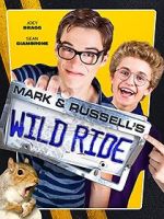 Watch Mark & Russell\'s Wild Ride Putlocker