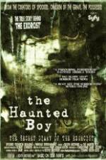 Watch The Haunted Boy: The Secret Diary of the Exorcist Putlocker