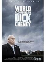 Watch The World According to Dick Cheney Putlocker