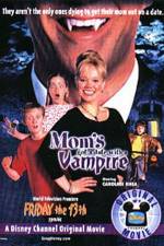 Watch Mom's Got a Date with a Vampire Putlocker