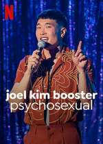 Watch Joel Kim Booster: Psychosexual Putlocker