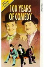 Watch 100 Years of Comedy Putlocker