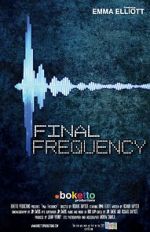 Watch Final Frequency (Short 2021) Putlocker