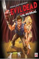 Watch Evil Dead - The Musical Putlocker