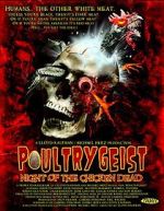Watch Poultrygeist: Night of the Chicken Dead Putlocker