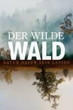 Watch Der Wilde Wald Putlocker