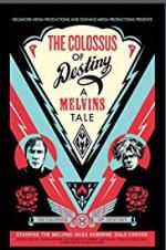 Watch The Colossus of Destiny: A Melvins Tale Putlocker