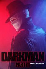 Watch Darkman (Part III) (Short 2020) Putlocker
